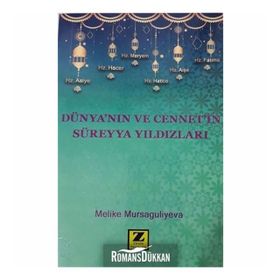 Dünya'nın Ve Cennet'in Süreyya Yıldızları - Melike Mursaguliyeva