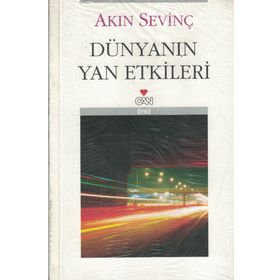 Dünyanın Yan Etkileri - Akın Sevinç