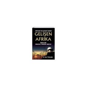 Dünyanın Yeni Rekabet Sahnesi Gelişen Afrika - Nobel Bilimsel Eserler