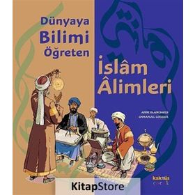 DÜNYAYA BILIMI ÖĞRETEN İSLAM ALIMLERI - ANNE BLANCHARD;EMMANUEL CERISIER