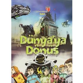 DÜNYA'YA DÖNÜŞ - SABIR - NERIMAN KARATEKIN
