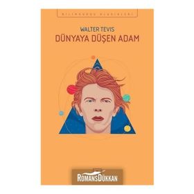 Dünyaya Düşen Adam - Walter Tevis