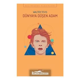 Dünyaya Düşen Adam - Walter Tevis