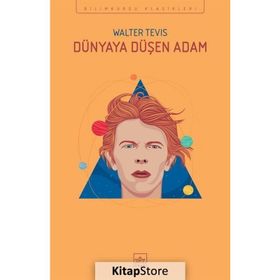 Dünyaya Düşen Adam - Walter Tevis