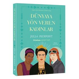 Dünyaya Yön Veren Kadınlar - Julia Pierpont