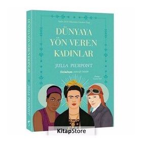 Dünyaya Yön Veren Kadınlar - Julia Pierpont