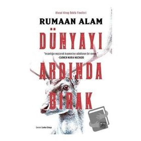 Dünyayı Ardında Bırak Rumaan Alam