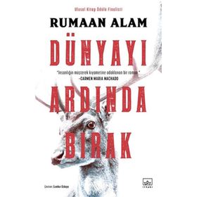 Dünyayı Ardında Bırak Rumaan Alam