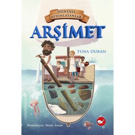 Dünyayı Aydınlatanlar - Arşimet - Kolektif