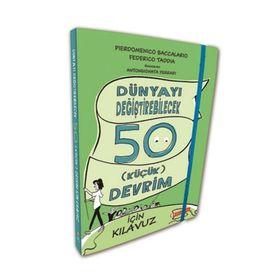 Dünyayı Değiştirebilecek 50 Küçük Devrim İçin Kılavuz - Federico Taddia