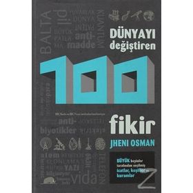 DÜNYAYI DEĞIŞTIREN 100 FIKIR - JHENI OSMAN