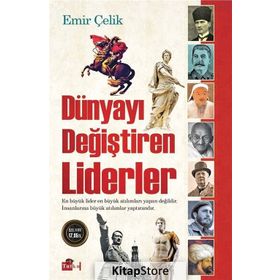 Dünyayı Değiştiren Liderler - Emir Çelik