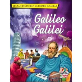 Dünyayı Değiştiren Muhteşem İnsanlar Galileo Galilei - kollektif