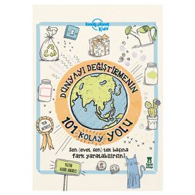 Dünyayı Değiştirmenin 101 Kolay Yolu - Aubre Andrus