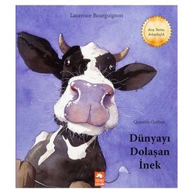 Dünyayı Dolaşan İnek - Laurence Bourguıgnon