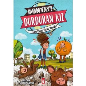 Dünyayı Durduran Kız - Sarı Elmas Yüzük Nerede - selcan yuksel arvas