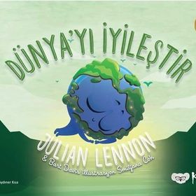Dünya'yı İyileştir - Koala Kitap