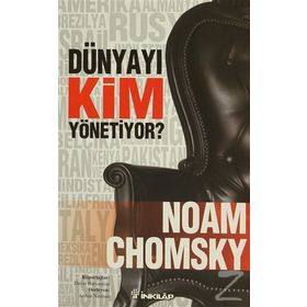 Dünyayı Kim Yönetiyor? - Noam Ckomsky David Barsamian