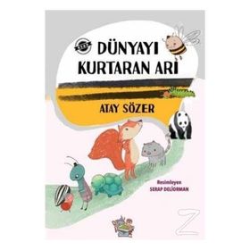Dünyayı Kurtaran Arı - Parmakçocuk Yayınları