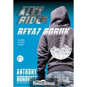 Dünyayı Kurtaran Genç Adam Alex Rider - Beyaz Doruk - Anthony Horowitz