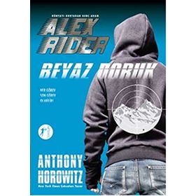 Dünyayı Kurtaran Genç Adam Alex Rider - Beyaz Doruk - Anthony Horowitz