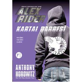 Dünyayı Kurtaran Genç Adam Alex Rider - Kartal Darbesi - Anthony Horowitz