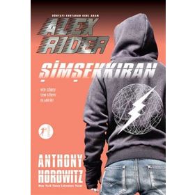 Dünyayı Kurtaran Genç Adam Alex Rider - Şimşekkıran - Anthony Horowitz