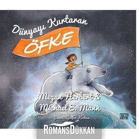 Dünyayı Kurtaran Öfke / Megan Herbert / Nota Bene Çocuk