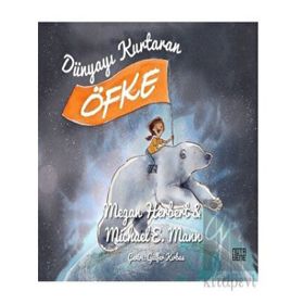 Dünyayı Kurtaran Öfke - Nota Bene Yayınları