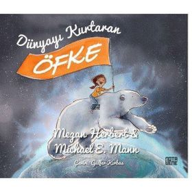 Dünyayı Kurtaran Öfke - Nota Bene Yayınları