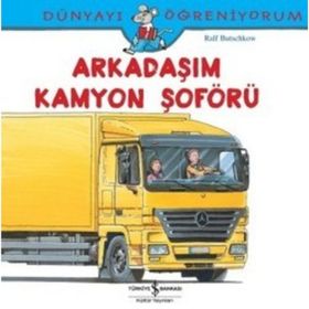 Dünyayı Öğreniyorum - Arkadaşım Aşçı - Kolektif