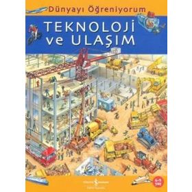 DÜNYAYI ÖĞRENİYORUM TEKNOLOJI VE ULAŞIM - EMMA GODFREY;SARAH HARTLEY