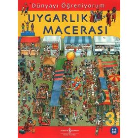DÜNYAYI ÖĞRENİYORUM UYGARLIK MACERASI - EMMA GODFREY;SARAH HARTLEY