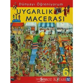 DÜNYAYI ÖĞRENİYORUM UYGARLIK MACERASI - EMMA GODFREY;SARAH HARTLEY