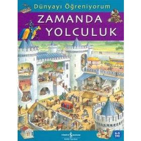 DÜNYAYI ÖĞRENİYORUM ZAMANDA YOLCULUK - EMMA GODFREY;SARAH HARTLEY