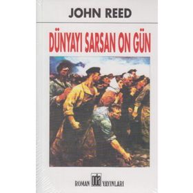 Dünyayı Sarsan On Gün - John Reed