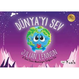 Dünya'yı Sev - Koala Kitap