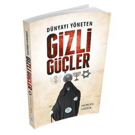 Dünyayı Yöneten Gizli Güçler - Nurgül Gedük