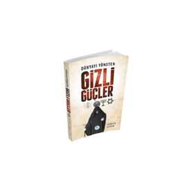 Dünyayı Yöneten Gizli Güçler - Nurgül Gedük