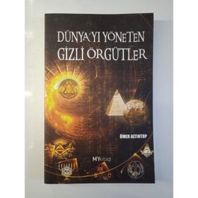 DÜNYA'YI YÖNETEN GIZLI ÖRGÜTLER - ÖMER ALTINTOP