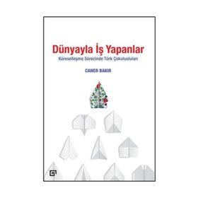 Dünyayla İş Yapanlar - Caner Bakır