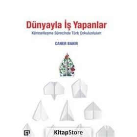 Dünyayla İş Yapanlar - Caner Bakır