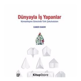 Dünyayla İş Yapanlar - Caner Bakır