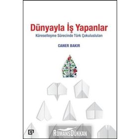 Dünyayla İş Yapanlar - Caner Bakır