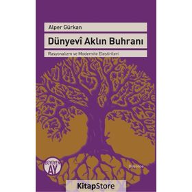 Dünyevi Aklın Buhranı - Alper Gürkan