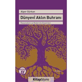 Dünyevi Aklın Buhranı - Alper Gürkan