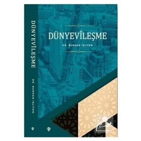 Dünyevileşme - Diyanet Vakfı Yayınları