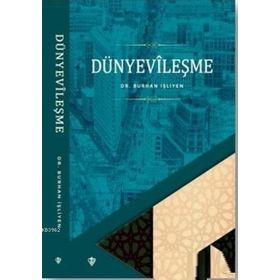 Dünyevileşme - Diyanet Vakfı Yayınları