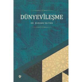 Dünyevileşme - Diyanet Vakfı Yayınları