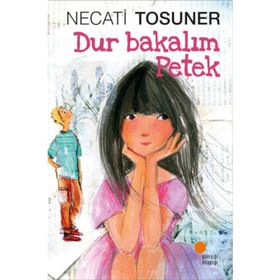 DUR BAKALIM PETEK - NECATI TOSUNER